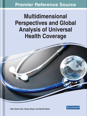 cover image of Multidimensional Perspectives and Global Analysis of Universal Health Coverage